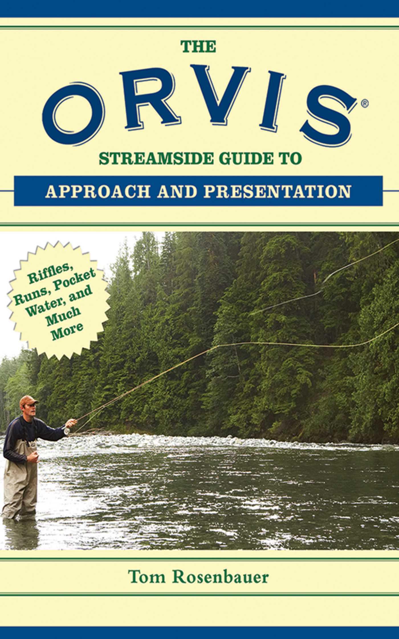 Vorderes Coverbild The Orvis Streamside Guide to Approach and Presentation