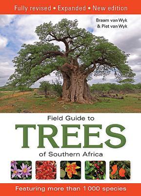 Vorderes Coverbild Field Guide to Trees of Southern Africa