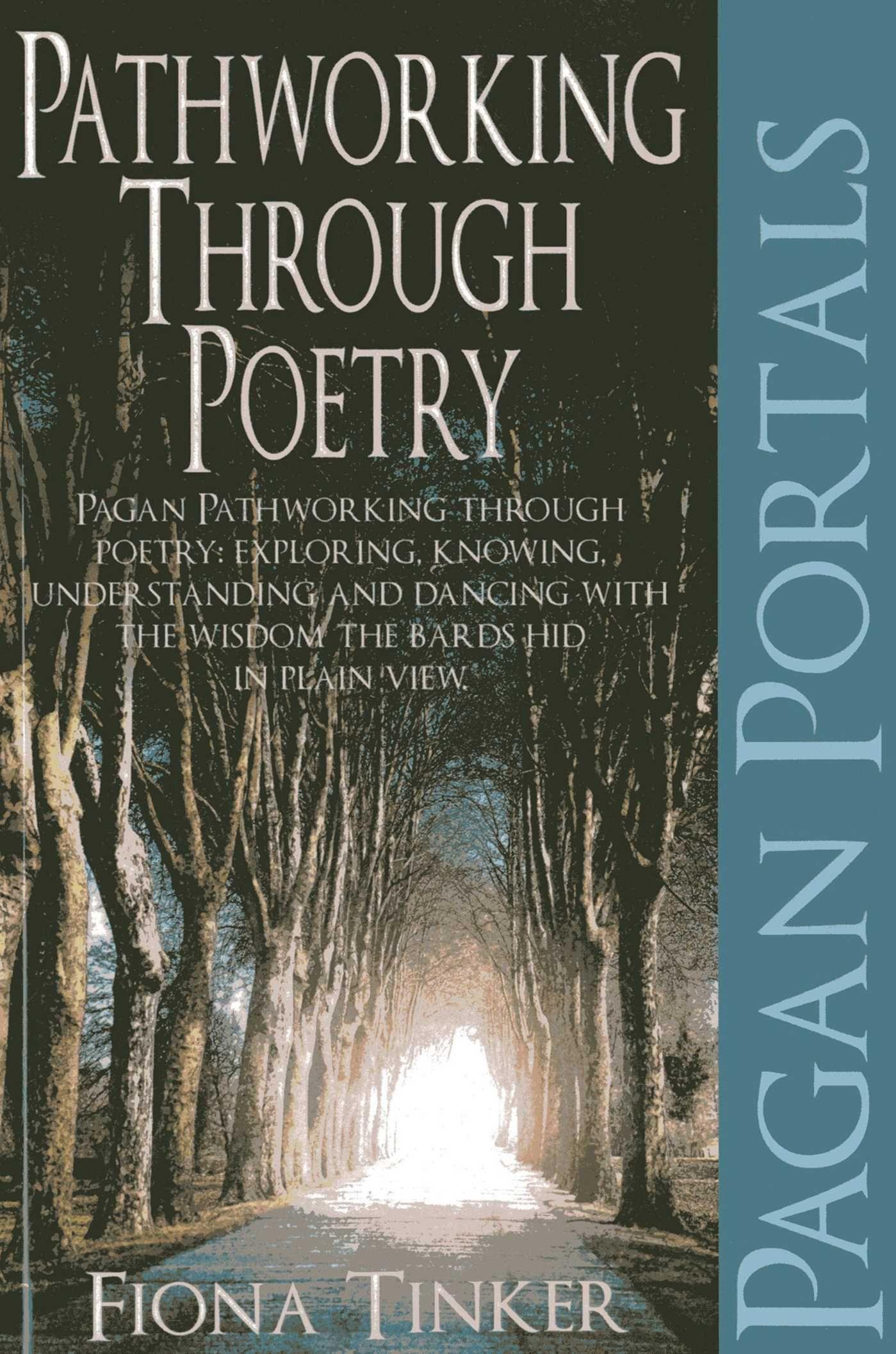 Vorderes Coverbild Pagan Portals - Pathworking Through Poetry