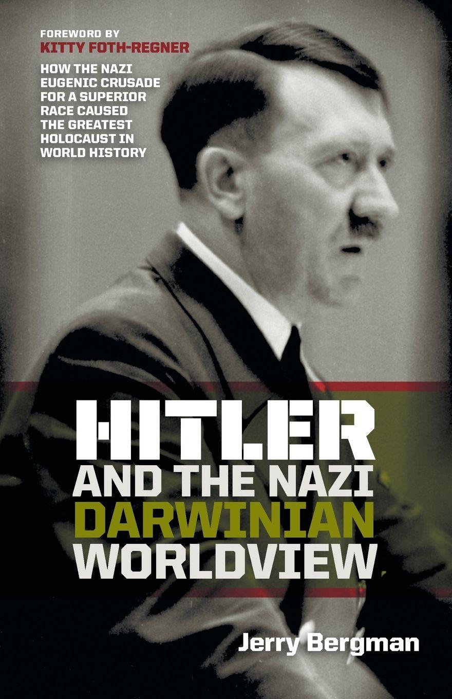 Vorderes Coverbild Hitler and the Nazi Darwinian Worldview