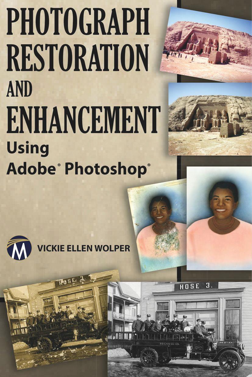 Vorderes Coverbild Photograph Restoration and Enhancement Using Adobe Photoshop