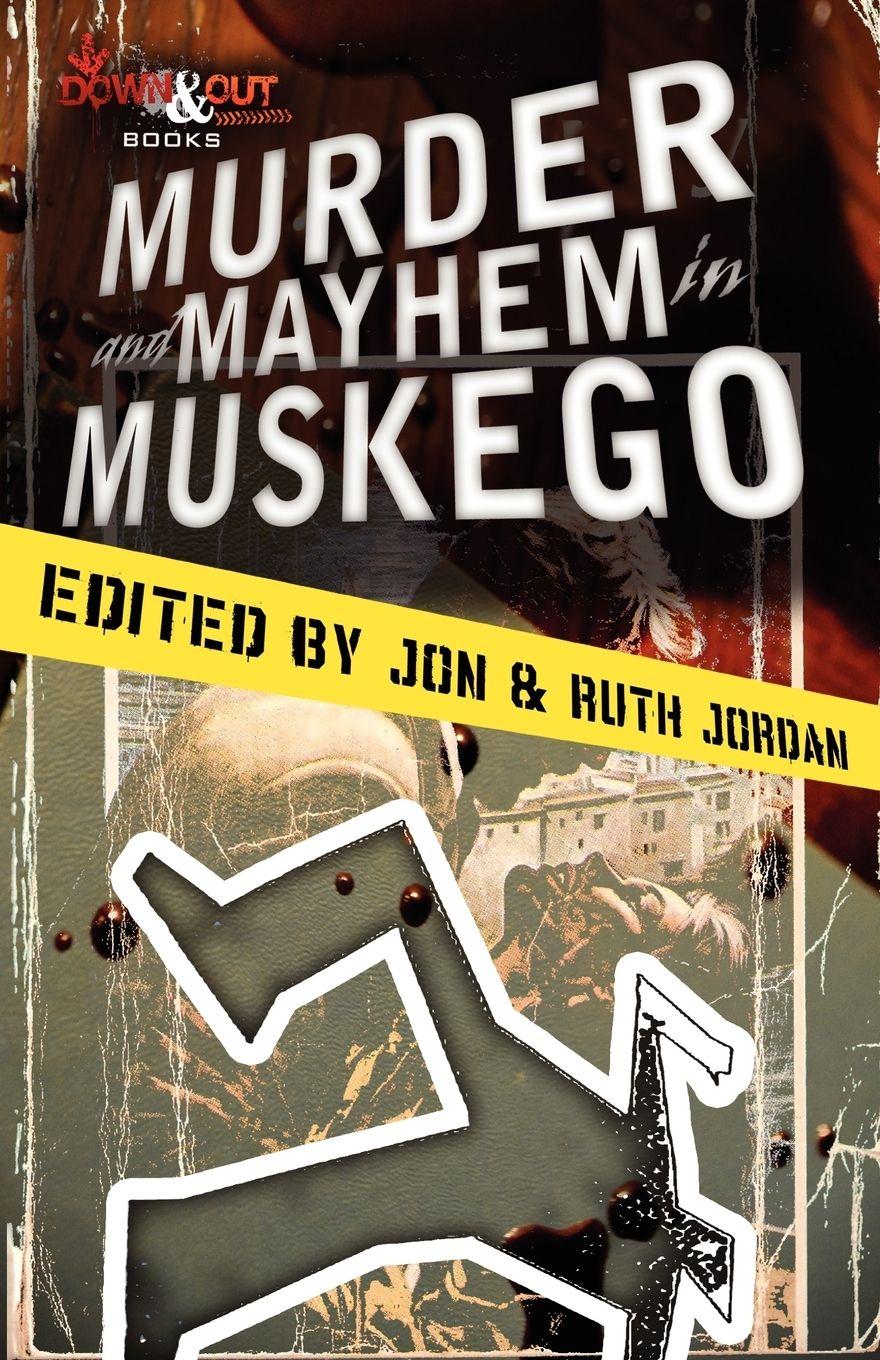 Vorderes Coverbild Murder and Mayhem in Muskego
