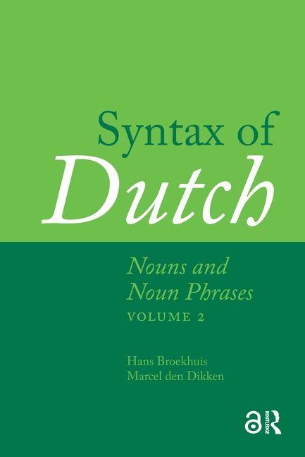 Vorderes Coverbild Syntax of Dutch: Nouns and Noun Phrases - Volume 2