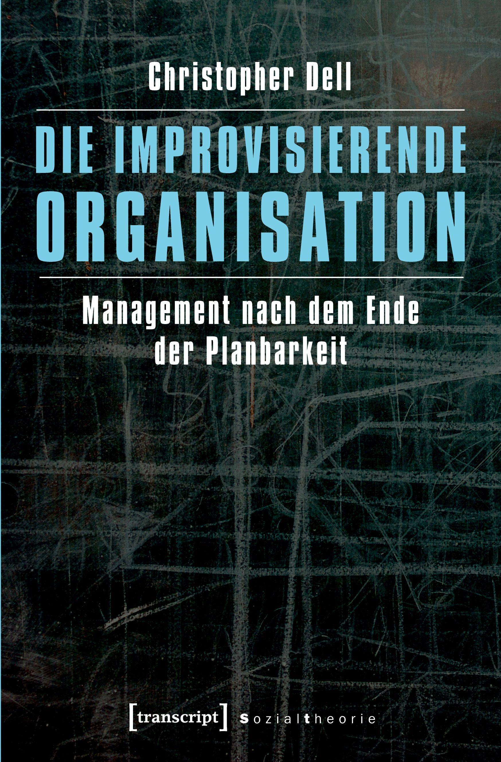 Vorderes Coverbild Die improvisierende Organisation