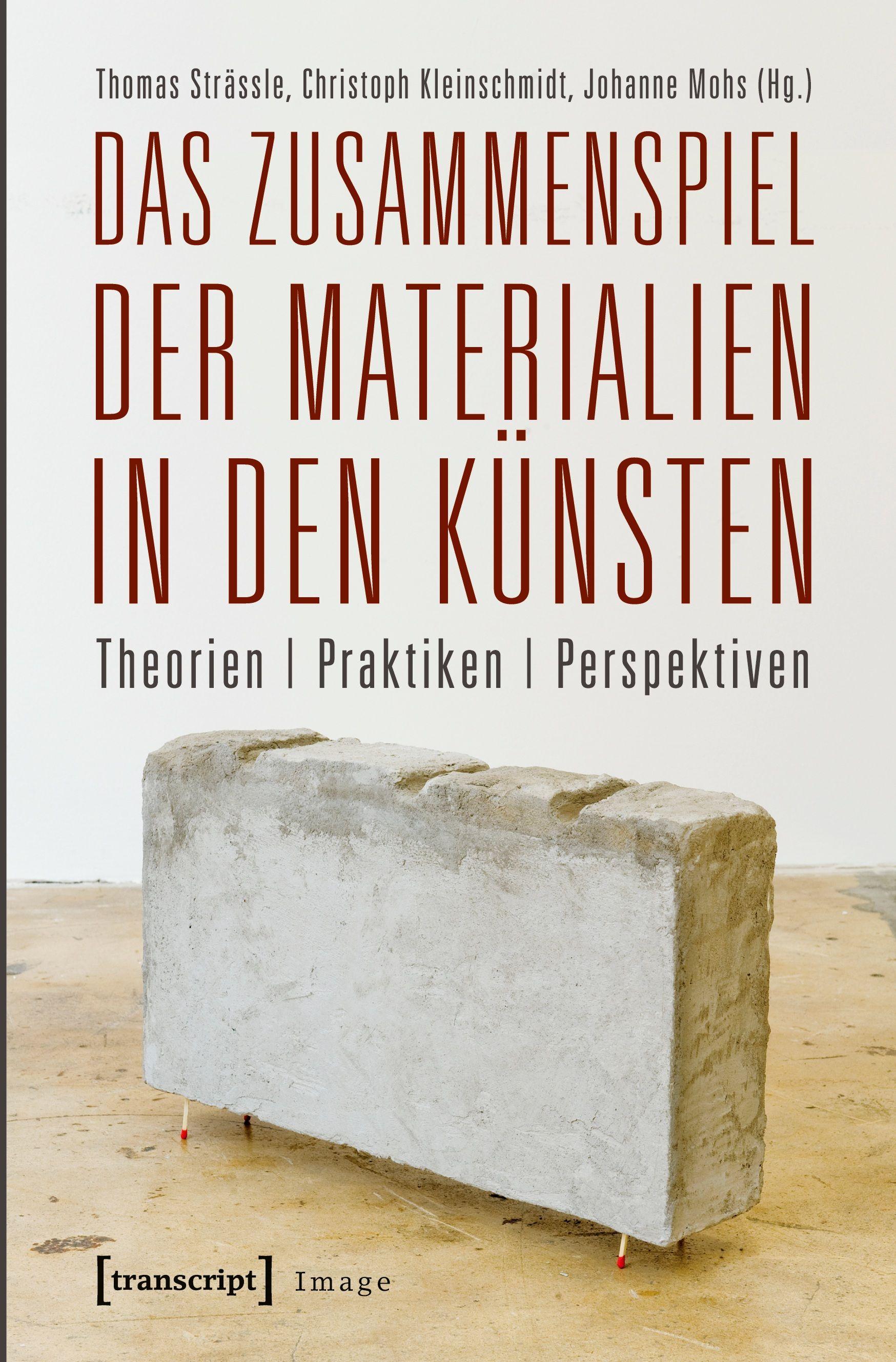 Vorderes Coverbild Das Zusammenspiel der Materialien in den Künsten
