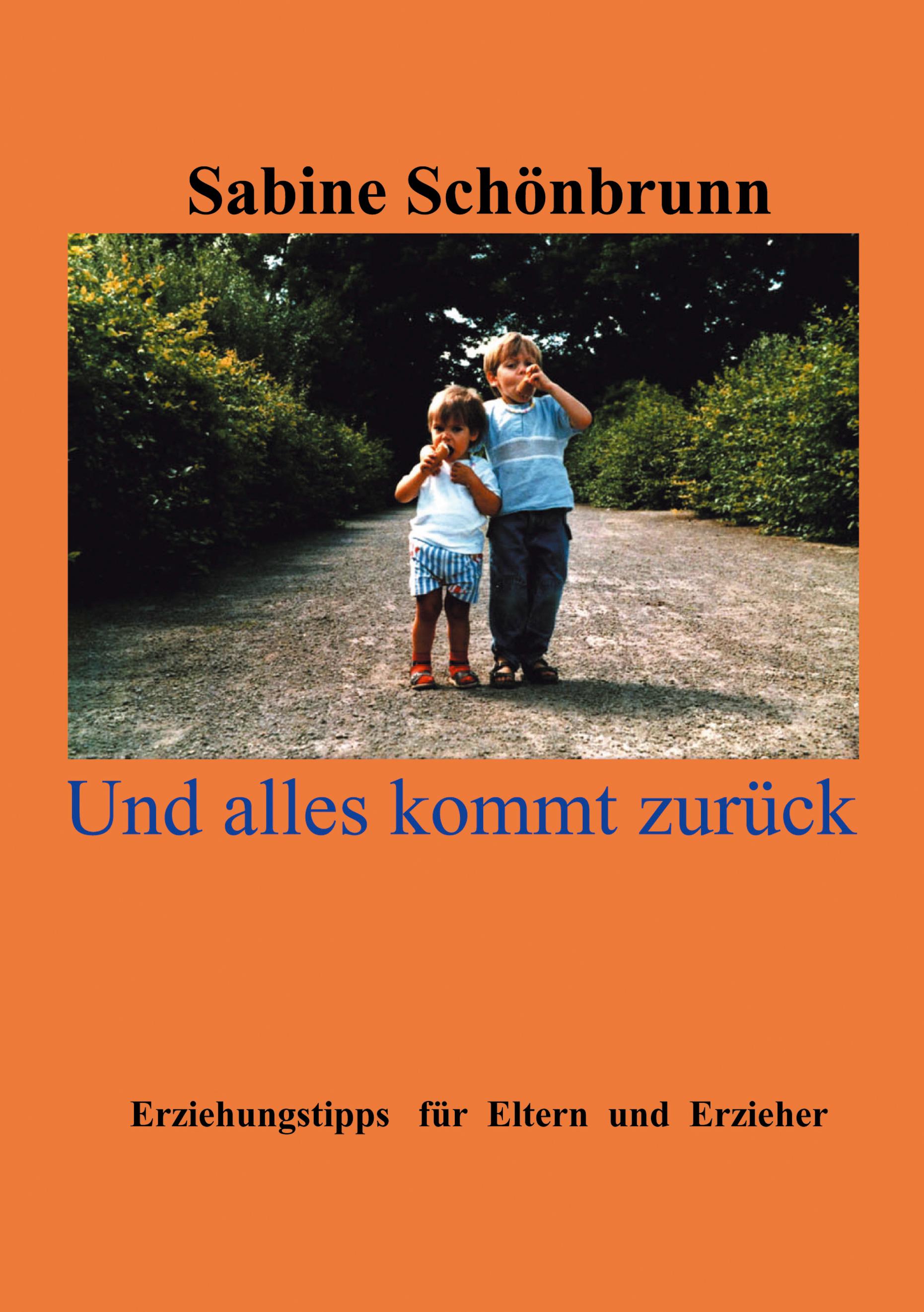 Vorderes Coverbild Und alles kommt zurück