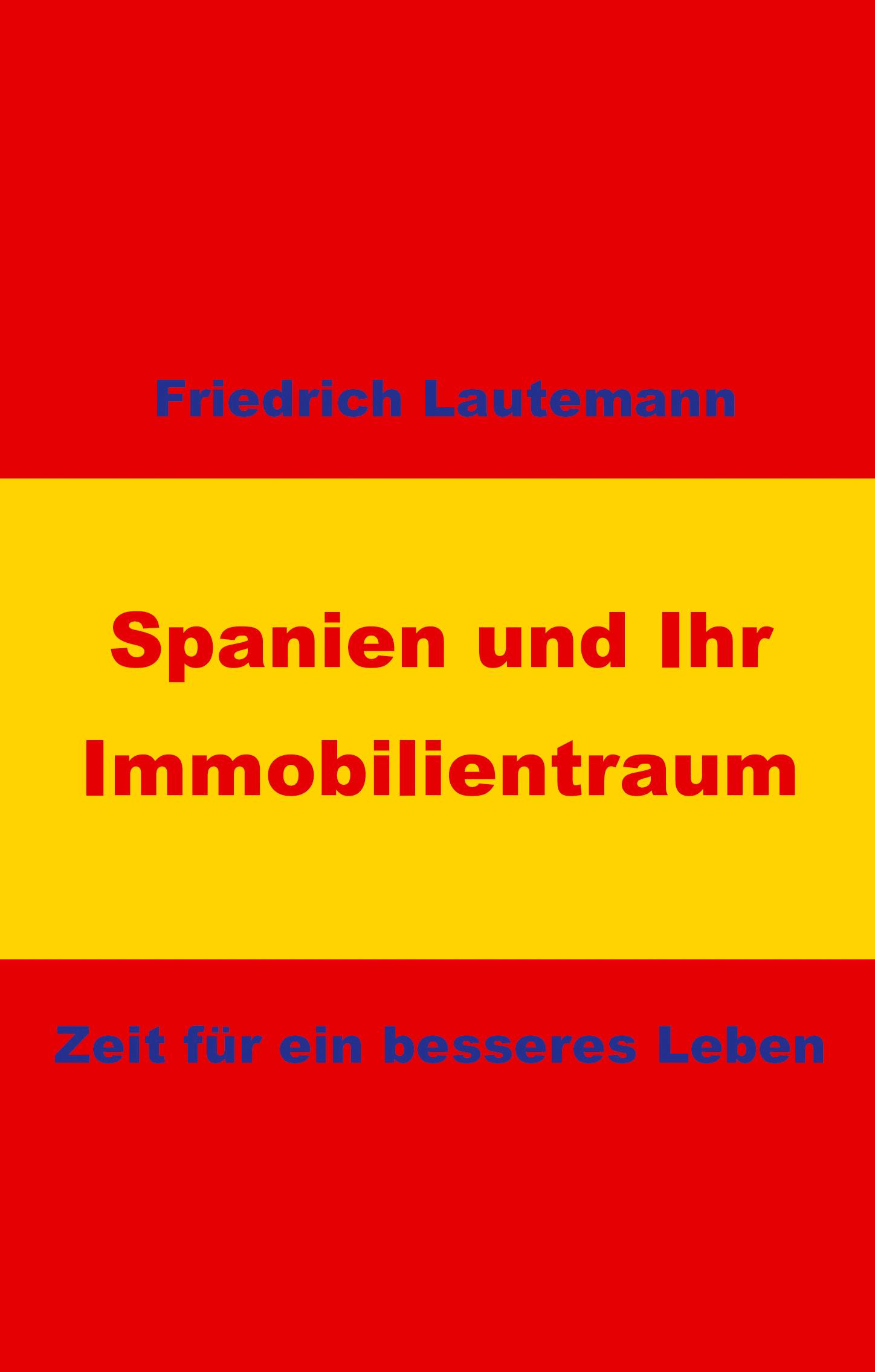 Vorderes Coverbild Spanien und Ihr Immobilientraum