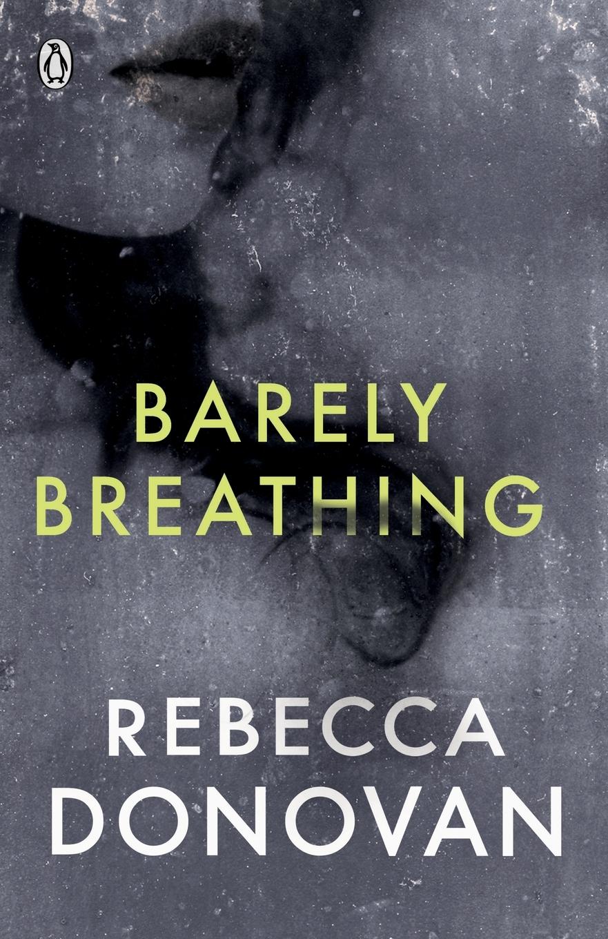 Vorderes Coverbild Barely Breathing (The Breathing Series