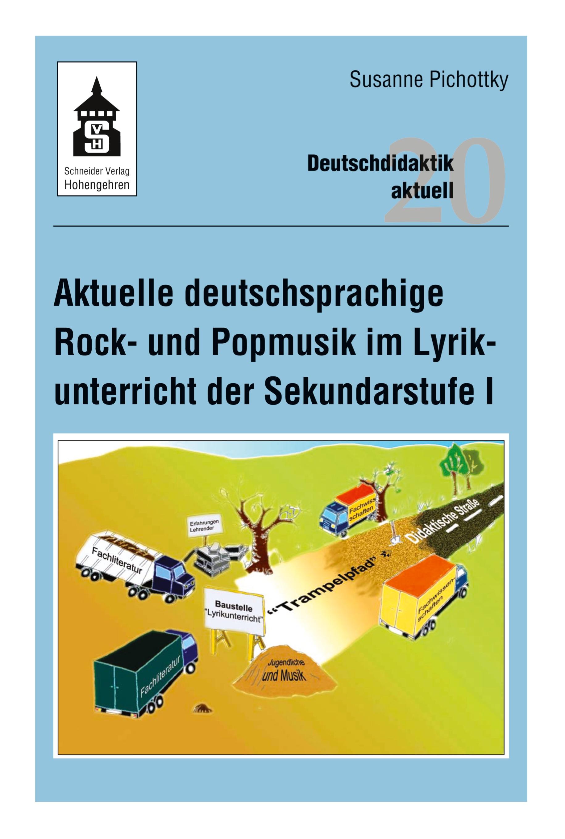 Vorderes Coverbild Aktuelle deutschsprachige Rock- und Popmusik im Lyrikunterricht der Sekundarstufe I