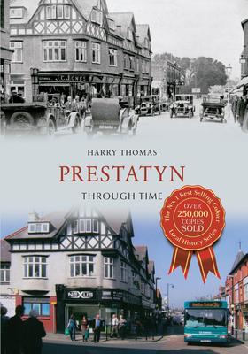 Vorderes Coverbild Prestatyn Through Time