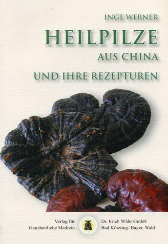 Vorderes Coverbild Heilpilze aus China