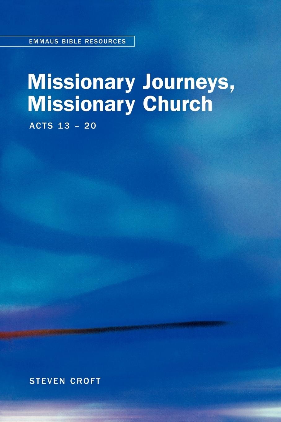 Vorderes Coverbild Emmaus Bible Resources - Missionary Journeys, Missionary Church