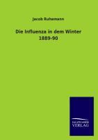 Vorderes Coverbild Die Influenza in dem Winter 1889-90