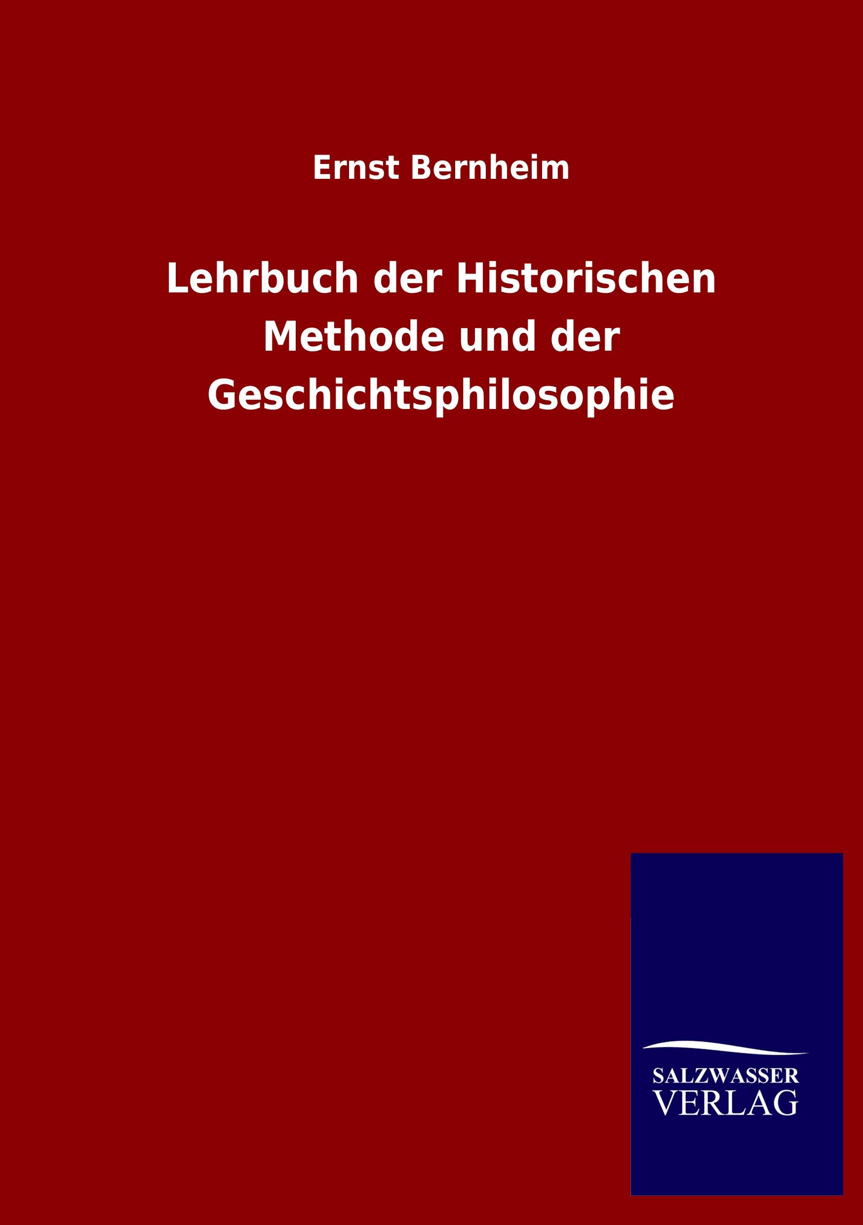 Vorderes Coverbild Lehrbuch der Historischen Methode und der Geschichtsphilosophie