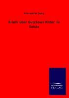 Vorderes Coverbild Briefe über Gutzkows Ritter im Geiste