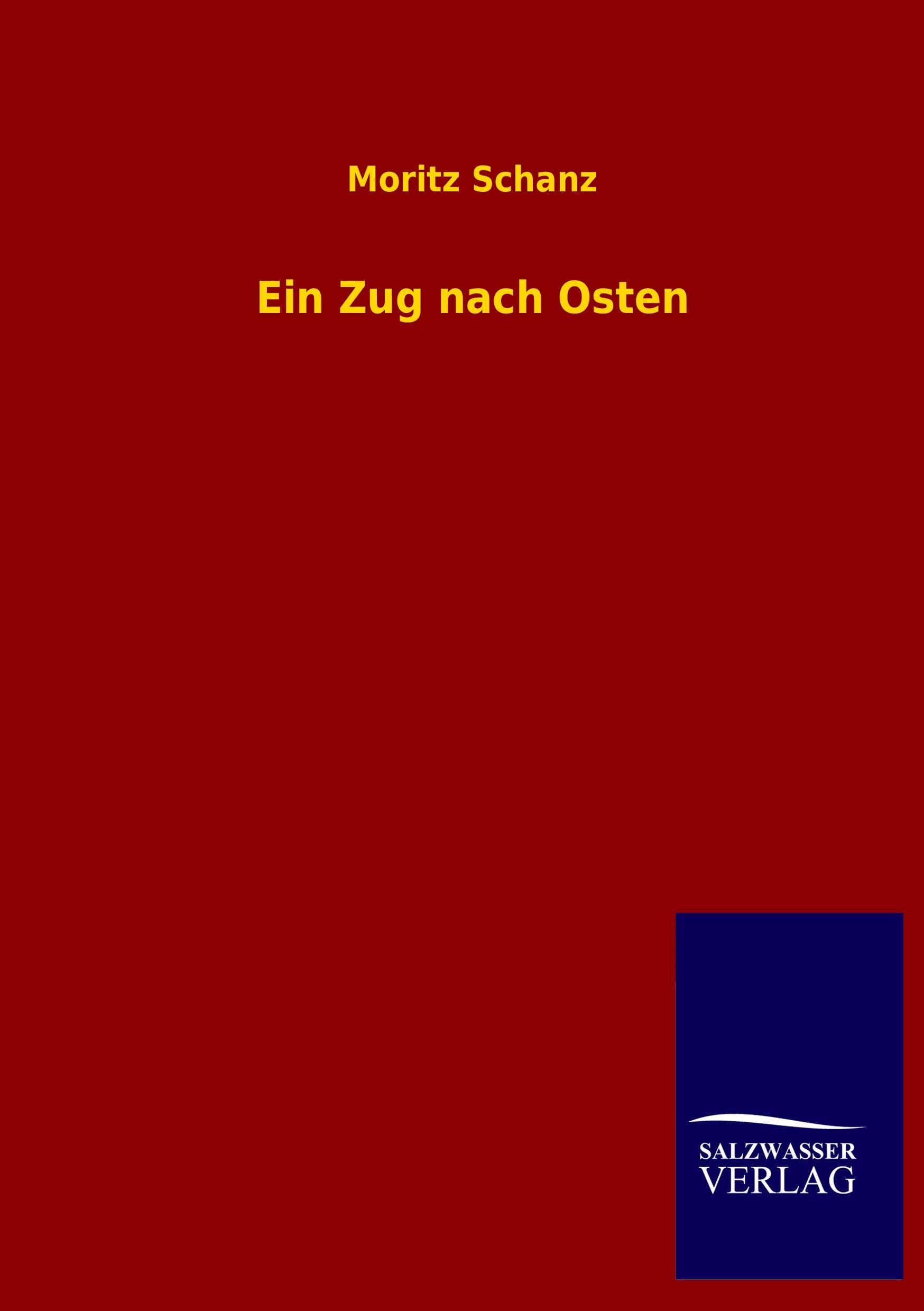Vorderes Coverbild Ein Zug nach Osten