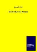Vorderes Coverbild Die Kultur der Araber