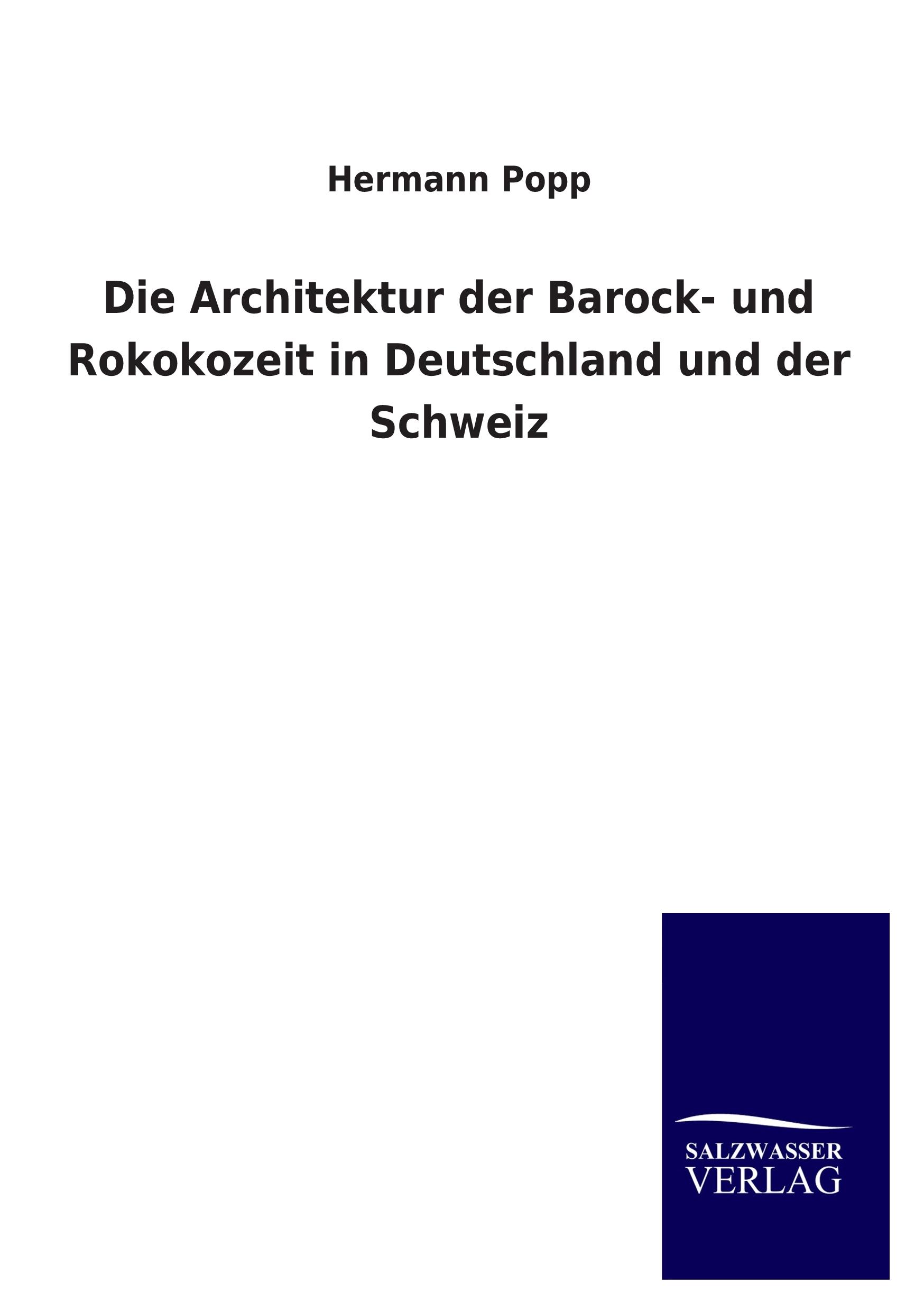 Vorderes Coverbild Die Architektur der Barock- und Rokokozeit in Deutschland und der Schweiz