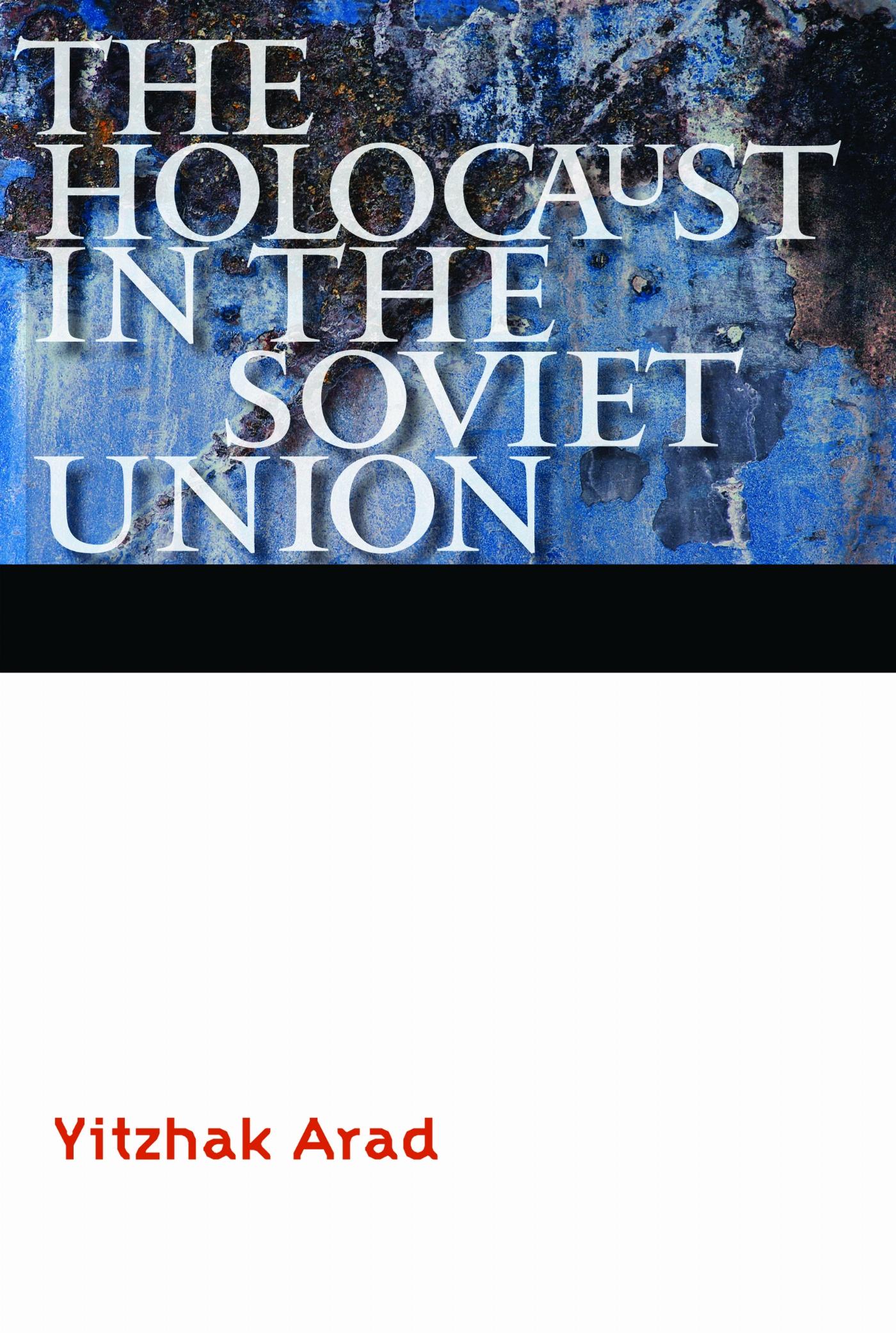 Vorderes Coverbild The Holocaust in the Soviet Union