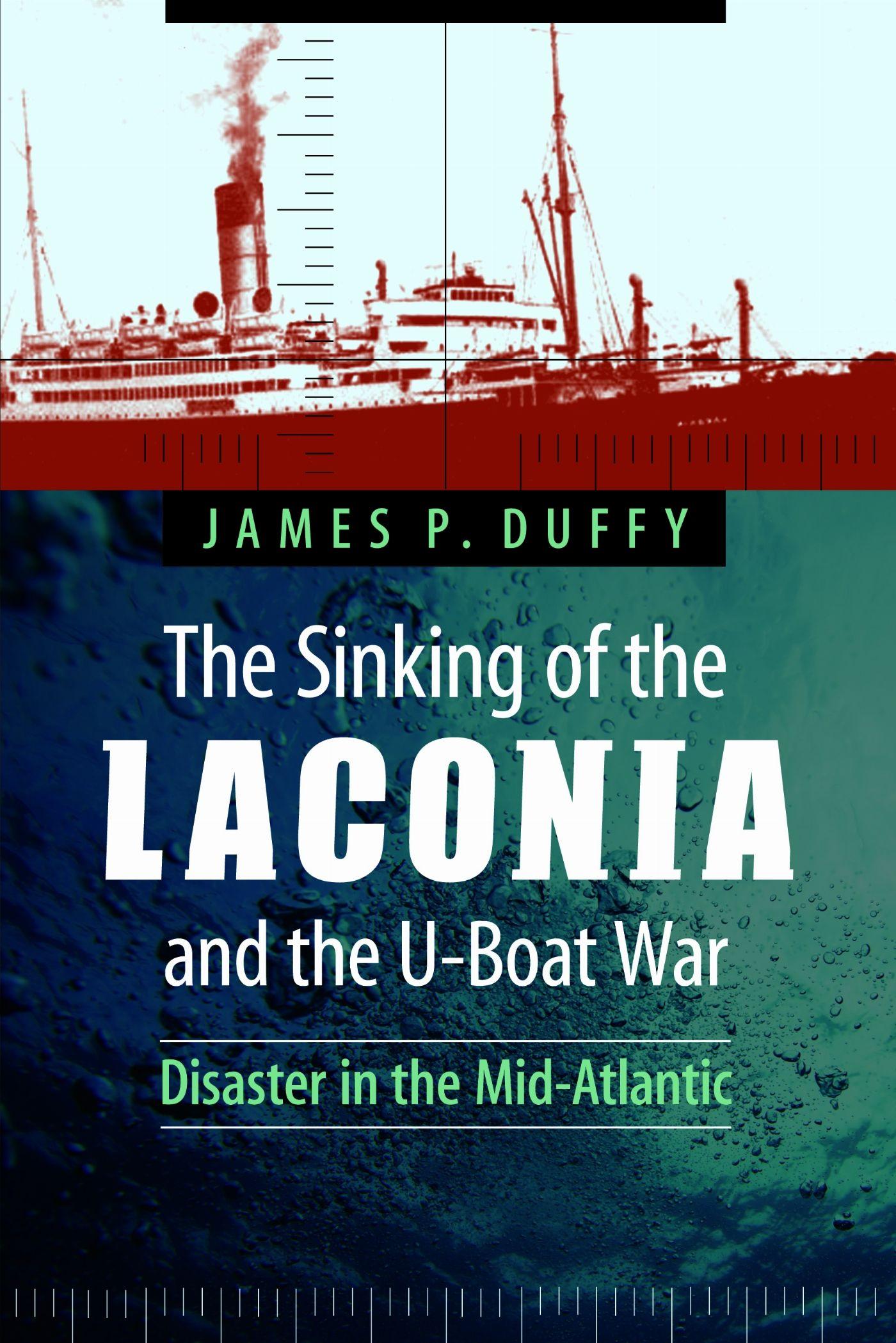 Vorderes Coverbild The Sinking of the Laconia and the U-Boat War