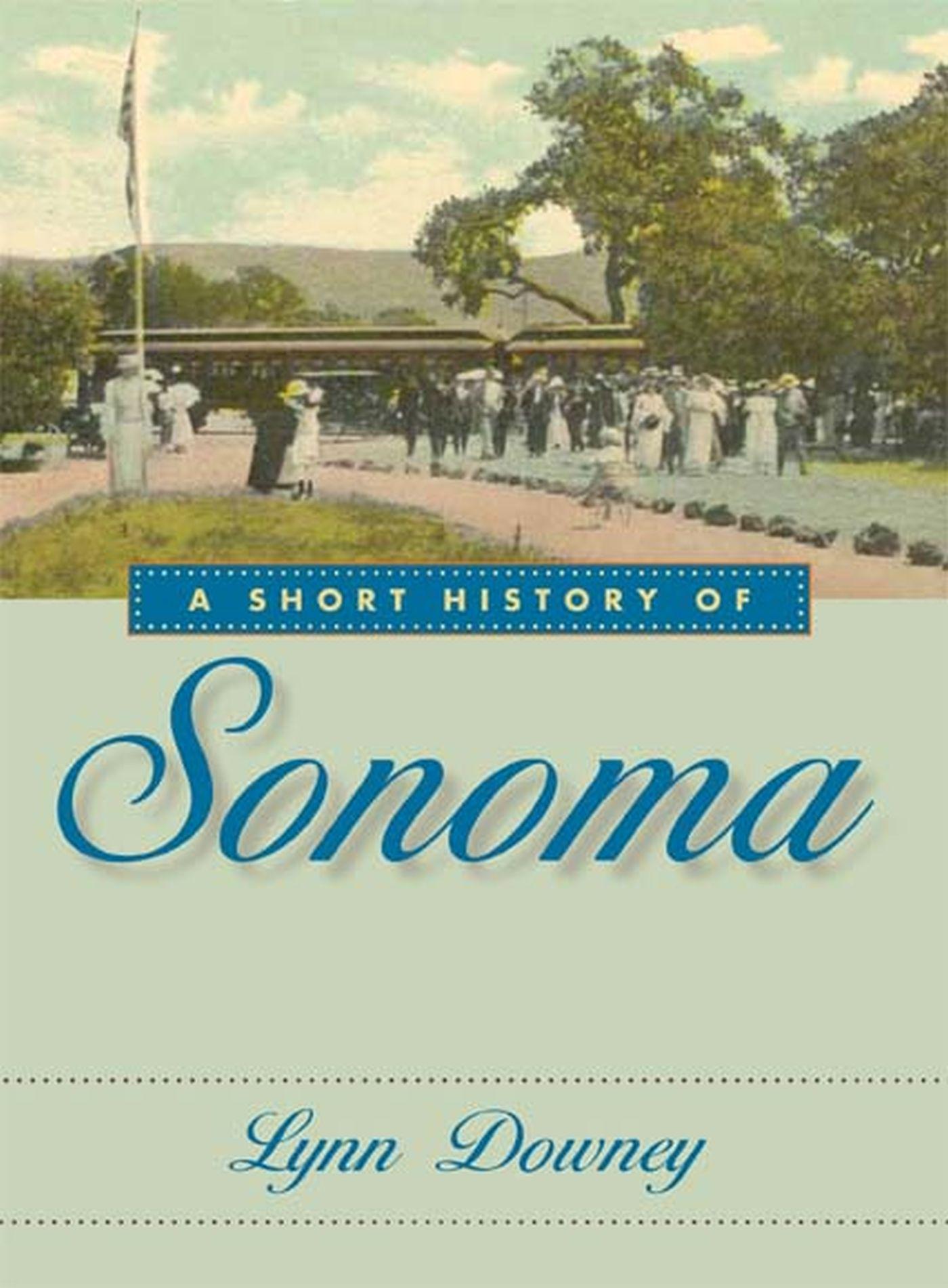 Vorderes Coverbild A Short History of Sonoma