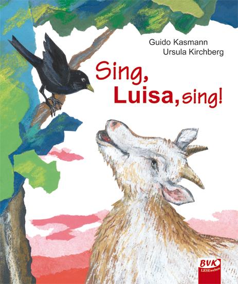 Vorderes Coverbild Sing, Luisa, sing!