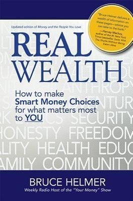 Vorderes Coverbild Real Wealth: How to Make Smart Money Choices for What Matters Most to You