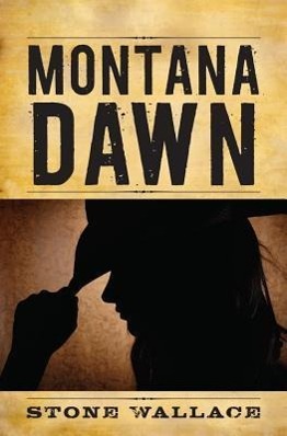 Vorderes Coverbild Montana Dawn