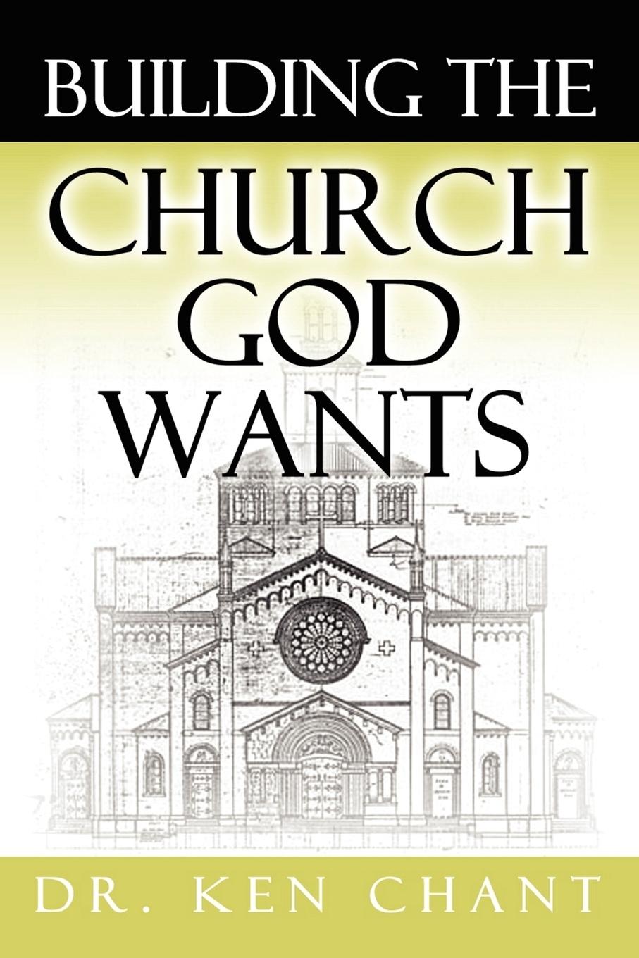 Vorderes Coverbild Building the Church God Wants