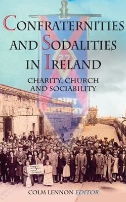 Vorderes Coverbild Confraternities of Sodalities in Ireland