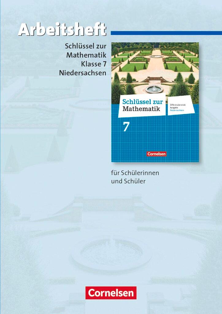 Vorderes Coverbild Schlüssel zur Mathematik 7. Schuljahr. Arbeitsheft mit eingelegten Lösungen. Differenzierende Ausgabe Niedersachsen
