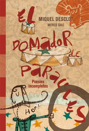 Vorderes Coverbild El domador de paraules. Poesies incompletes