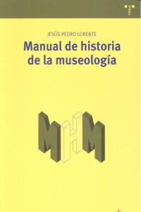 Vorderes Coverbild Manual de historia de la museología