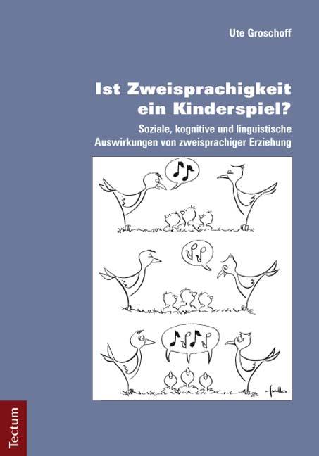 Vorderes Coverbild Ist Zweisprachigkeit ein Kinderspiel?