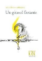 Vorderes Coverbild Un girasol flotante