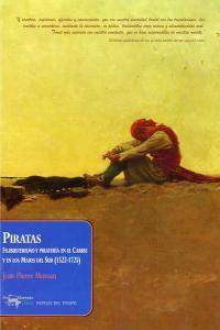 Vorderes Coverbild Piratas : filibusterismo y piratería en el Caribe y en los Mares del Sur, 1522-1725