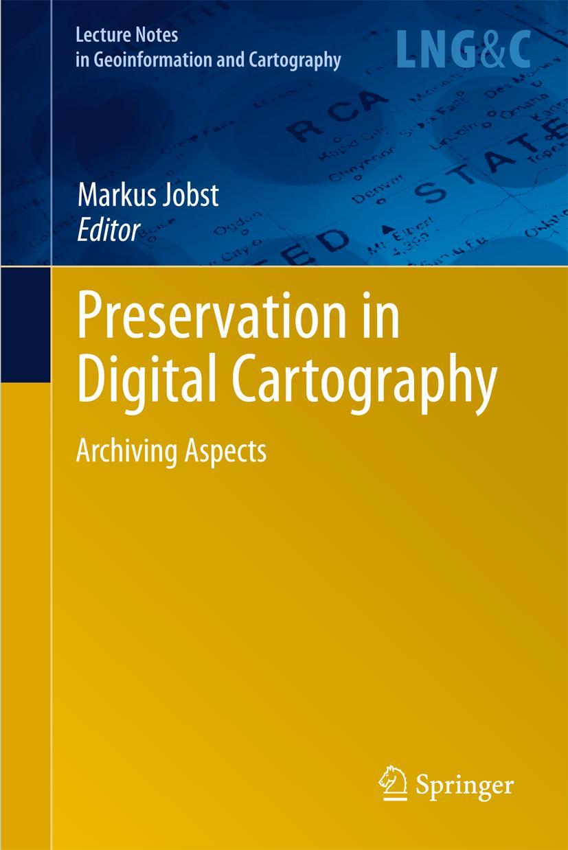 Vorderes Coverbild Preservation in Digital Cartography