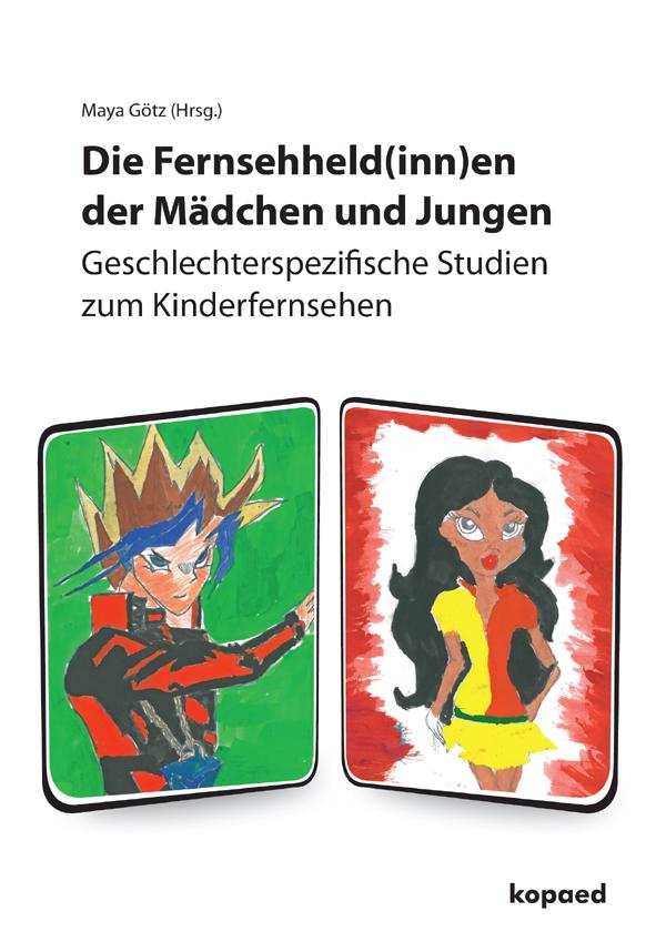 Vorderes Coverbild Die Fernsehheld(inn)en der Mädchen und Jungen