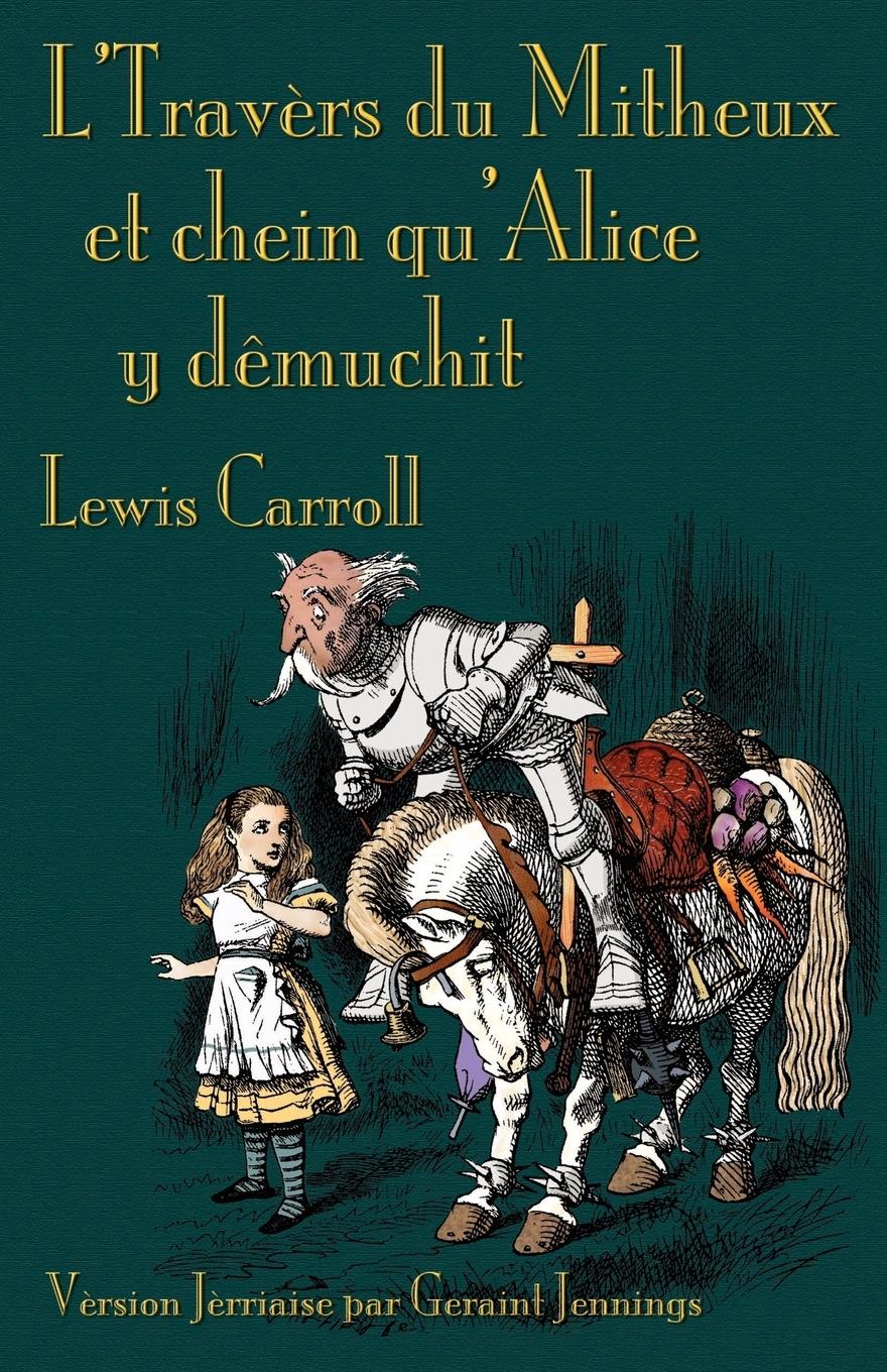 Vorderes Coverbild L'Travers du Mitheux et chein au'Alice y dêmuchit