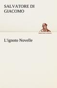 Vorderes Coverbild L'ignoto Novelle