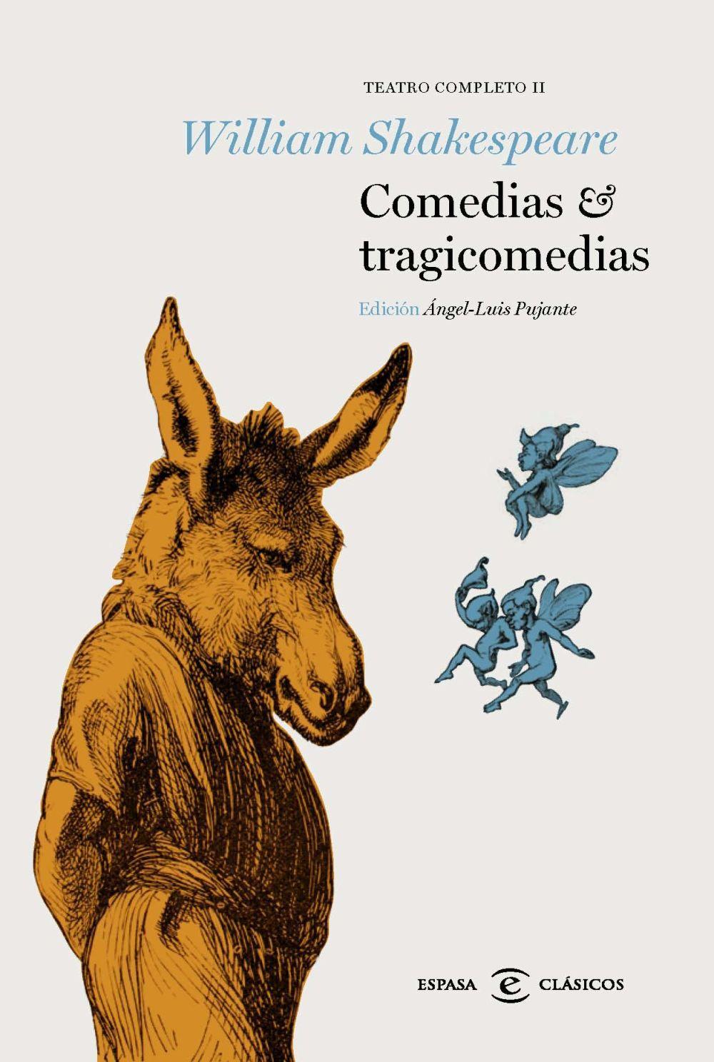 Vorderes Coverbild Comedias y tragicomedias II : teatro completo