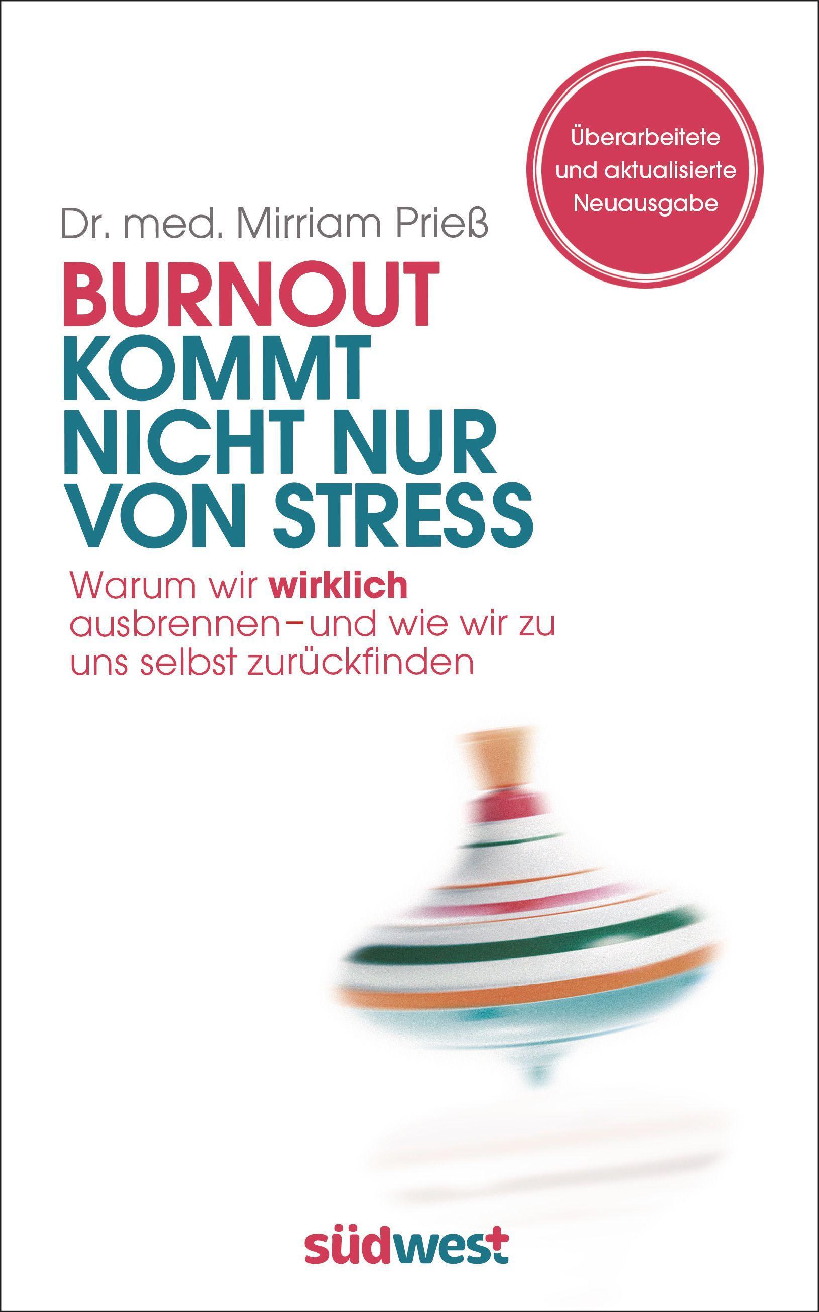 Vorderes Coverbild Burnout kommt nicht nur von Stress