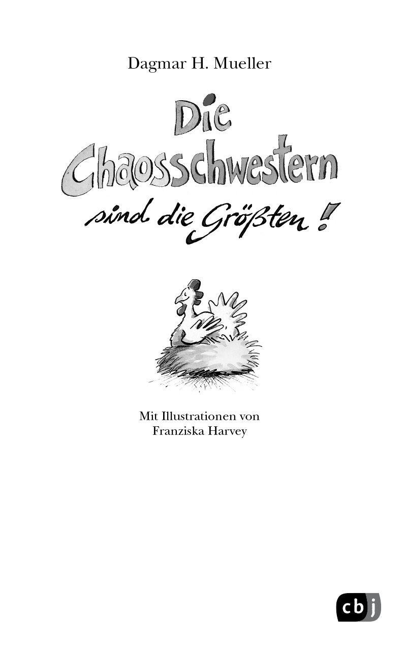 Beispielinhalt (Bild) Die Chaosschwestern sind die Größten