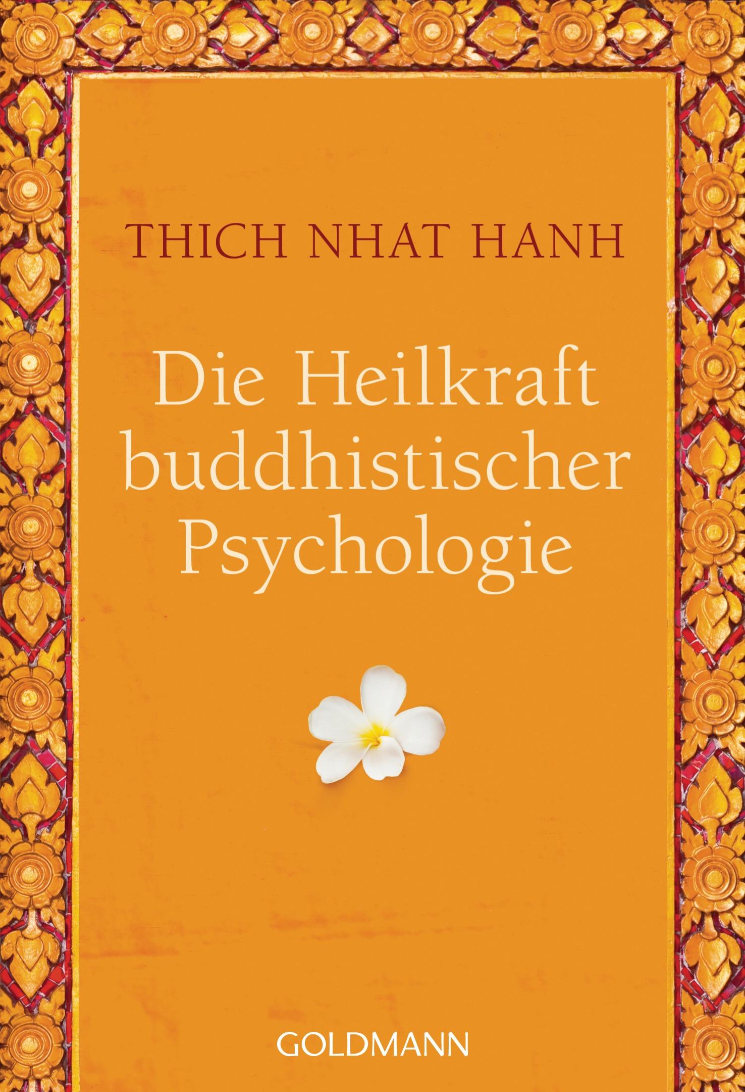 Vorderes Coverbild Die Heilkraft buddhistischer Psychologie