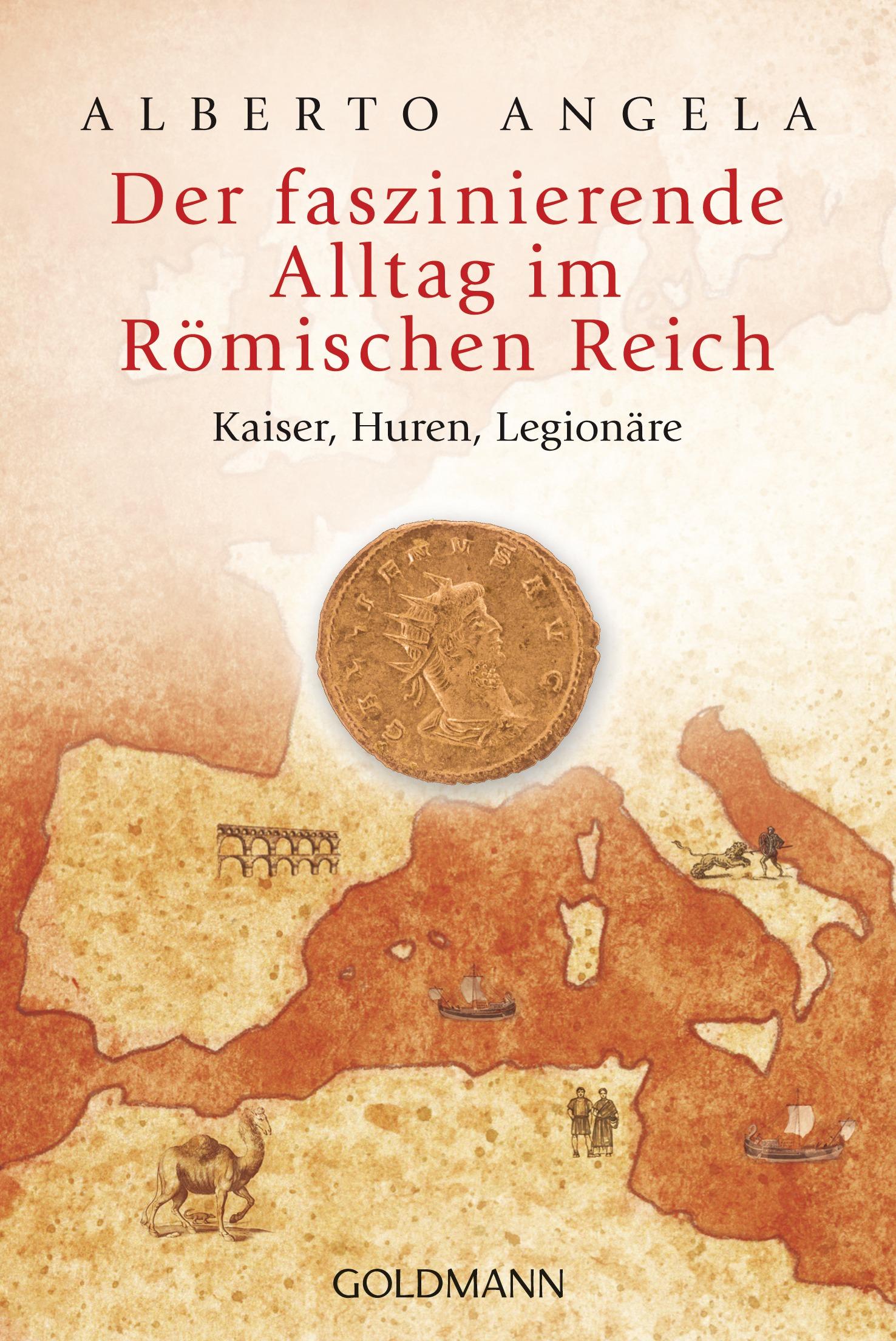 Vorderes Coverbild Der faszinierende Alltag im Römischen Reich