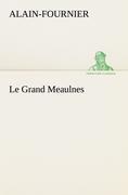 Vorderes Coverbild Le Grand Meaulnes
