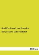 Vorderes Coverbild Die gesamte Luftschiffahrt