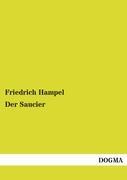 Vorderes Coverbild Der Saucier