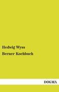 Vorderes Coverbild Berner Kochbuch