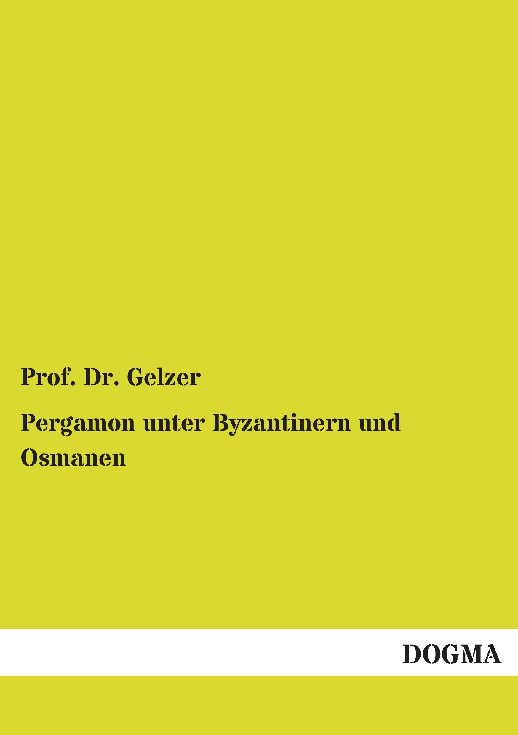 Vorderes Coverbild Pergamon unter Byzantinern und Osmanen